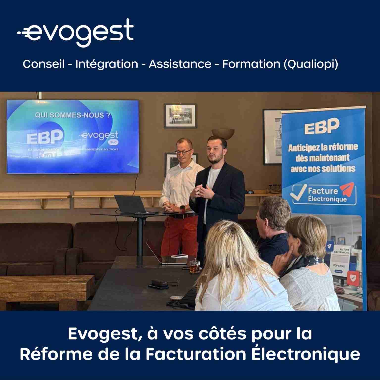 Evogest, à vos côtés pour la réforme de la facturation électronique