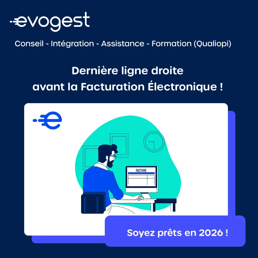 Dernière ligne droite pour la facturation électronique !