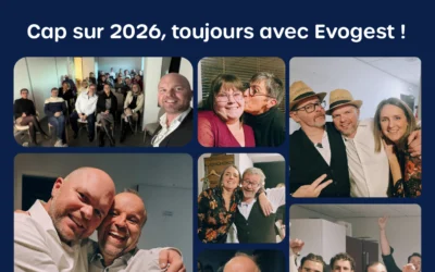 Cap sur 2026, toujours avec Evogest !