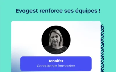 Evogest renforce ses équipes !