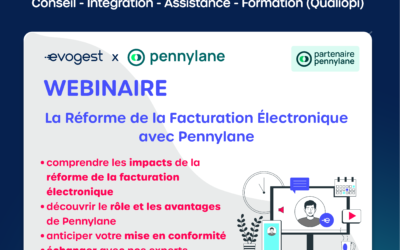 Pennylane et Evogest : simplifier la gestion financière des PME et anticiper la facturation électronique